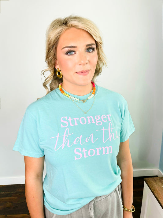 Stronger Than the Storm Tee