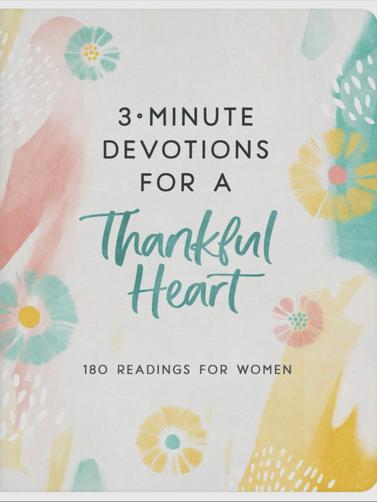 3-Minute Devotional for a Thankful Heart