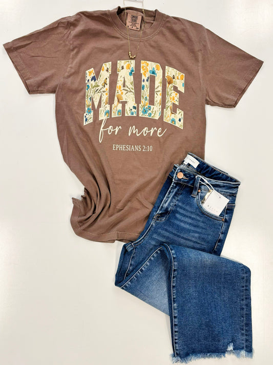 Made for More Tee