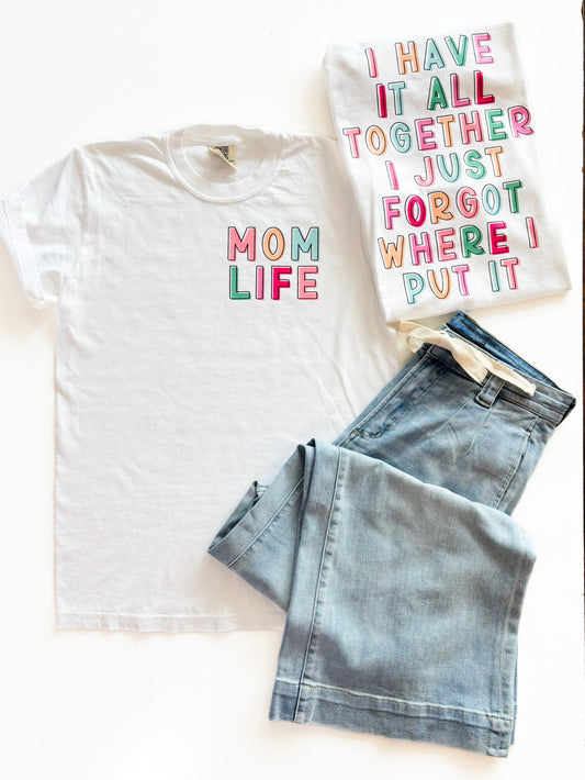 Mom Life Tee