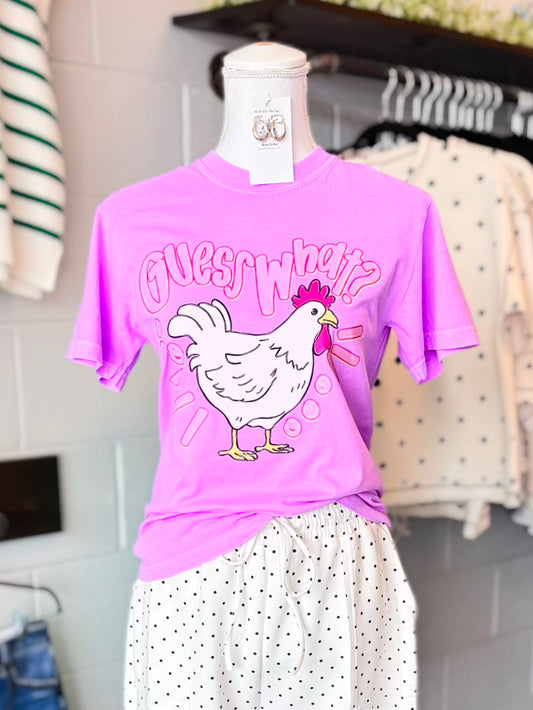 Guess What...Chicken Butt Tee