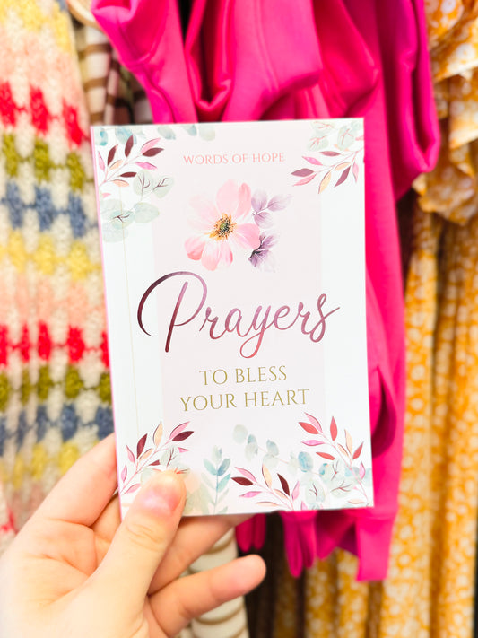 Prayers to Bless Your Heart